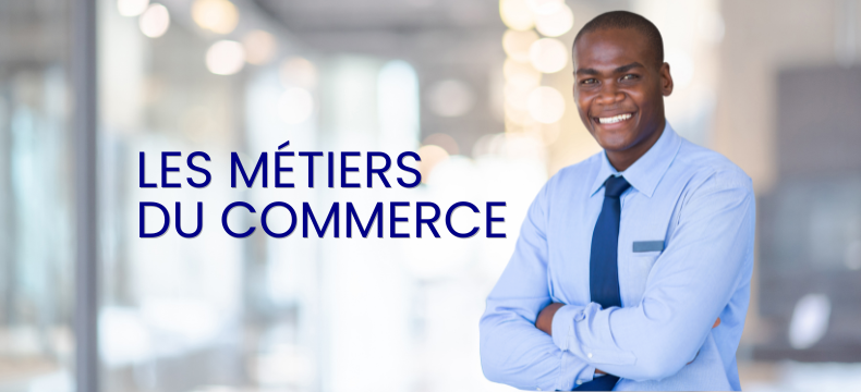 Les métiers du commerce