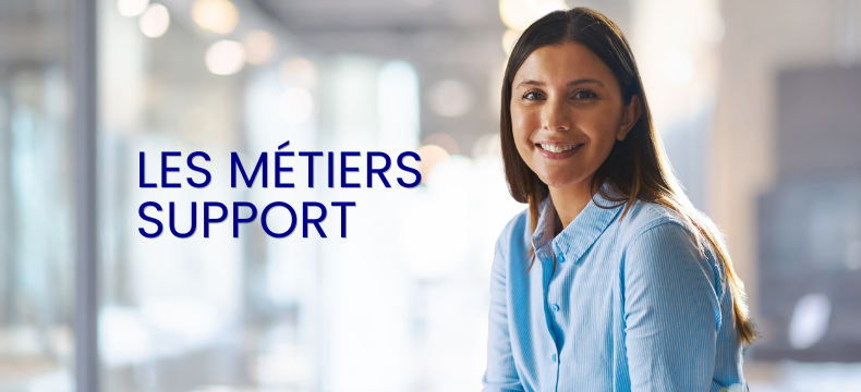 Les métiers support